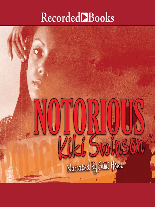 Title details for Notorious by Kiki Swinson - Wait list